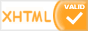Valid XHTML!